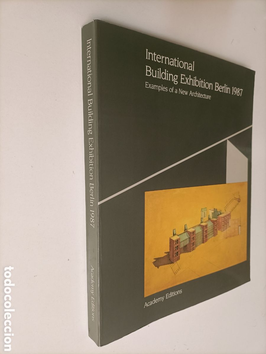 Second hand books: International building exhibition Berl&iacute;n 1987. Examples of a New architecture