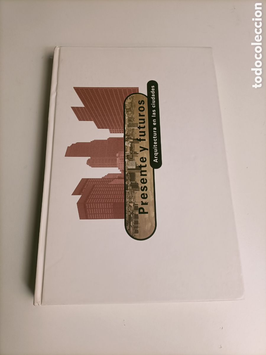 Libros de segunda mano: Presente y futuros. Arquitectura en las ciudades.. exposici&oacute;n