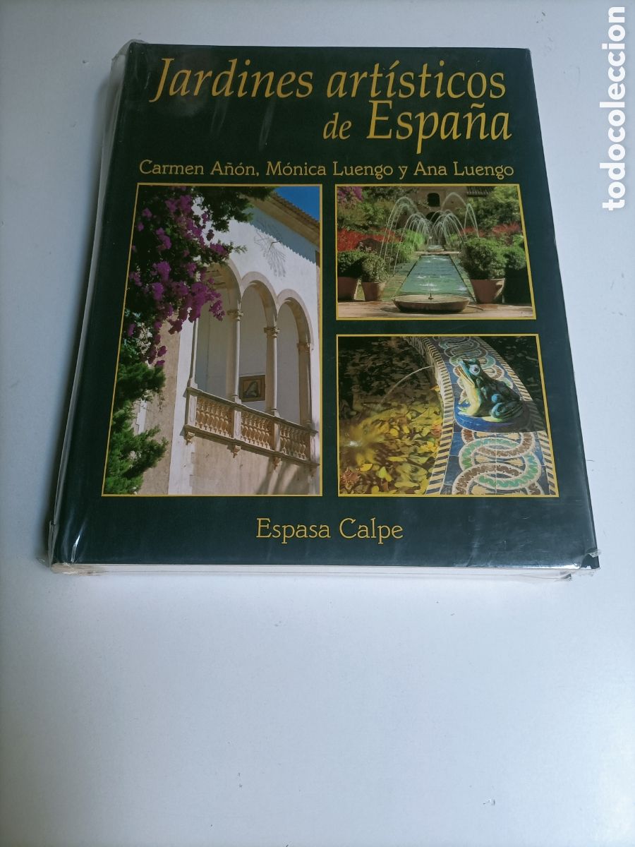 Libros de segunda mano: Jardines art&iacute;sticos de Espa&ntilde;a. Carmen A&ntilde;&oacute;n. M&oacute;nica y Ana Luengo