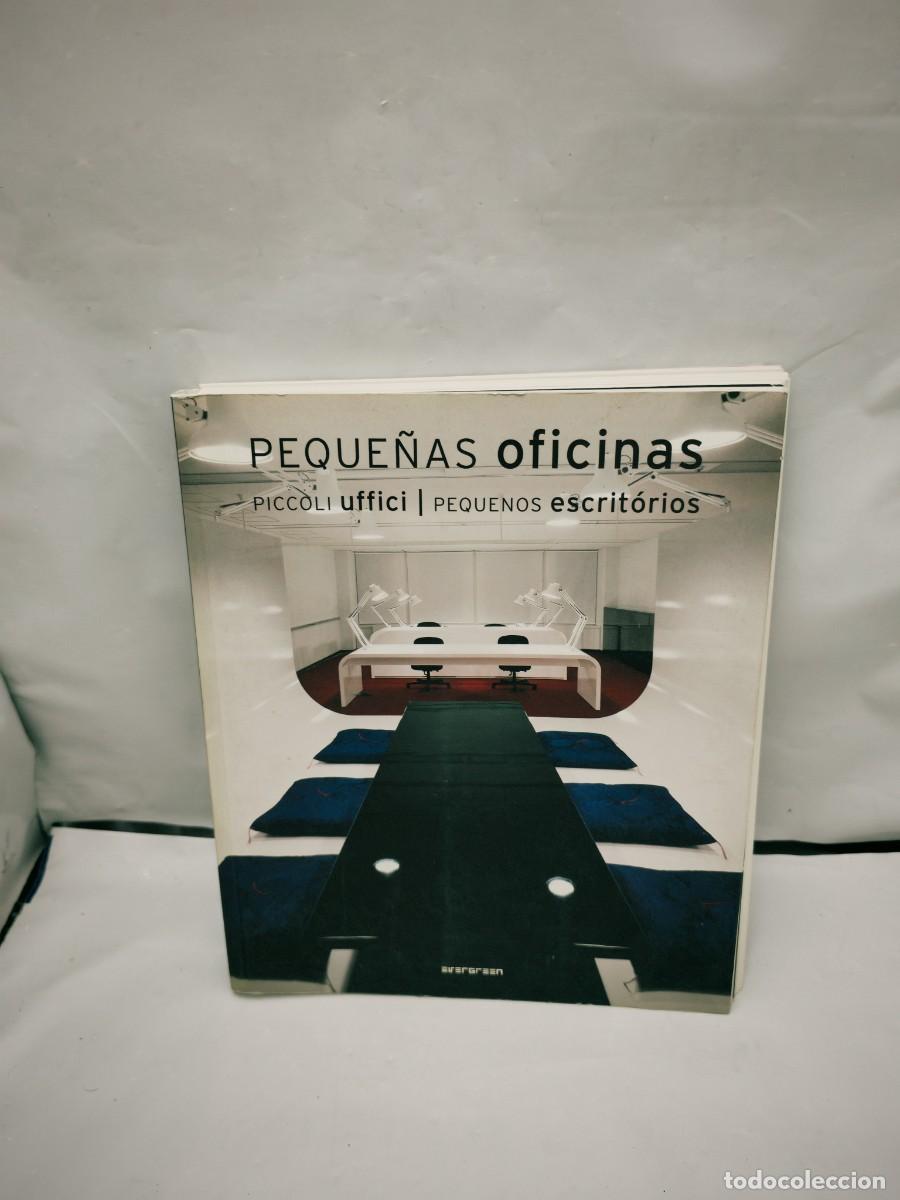 Gebrauchte B&uuml;cher: Peque&ntilde;as Oficinas / Piccoli Uffici / Pequenos Escritorios