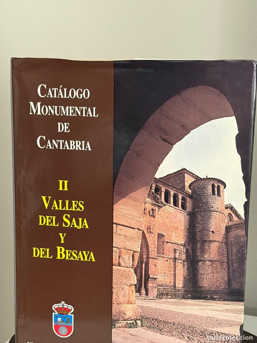 Libros de segunda mano: CAT&Aacute;LOGO MONUMENTAL DE CANTABRIA II VALLES DEL SAJA Y DEL BESAYA