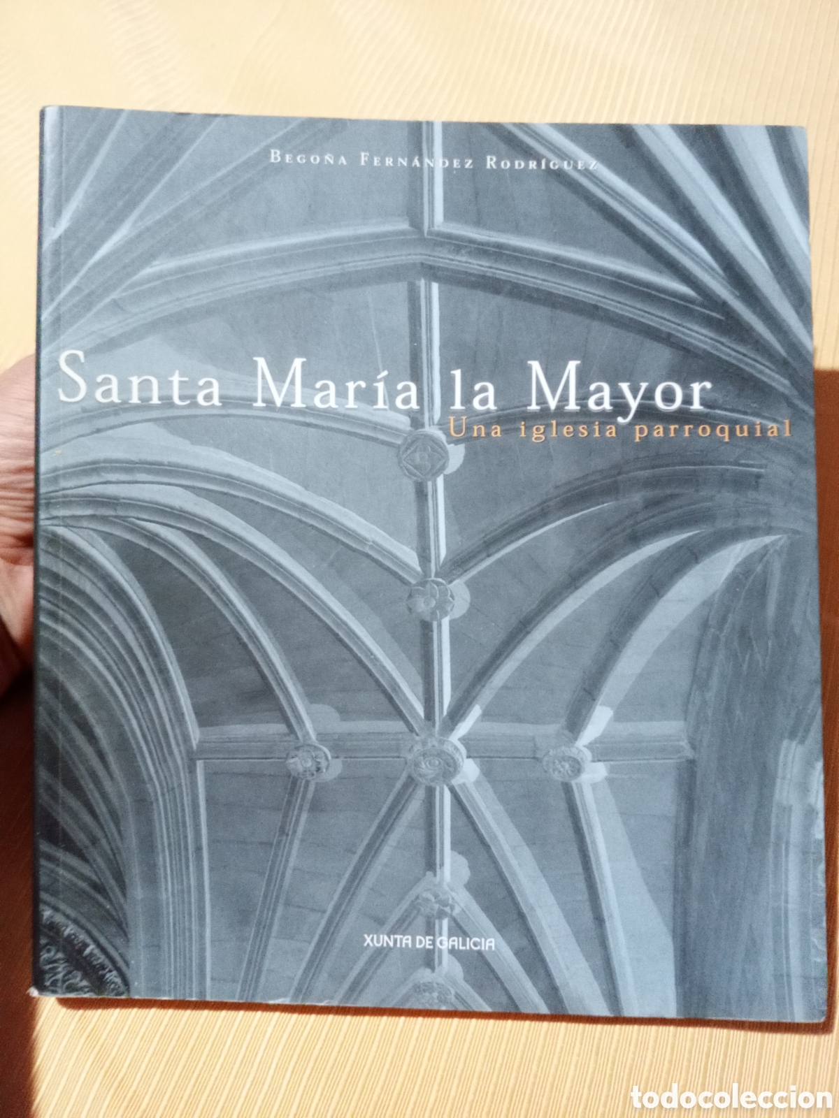 Libros de segunda mano: Santa Mar&iacute;a la Mayor una iglesia parroquial