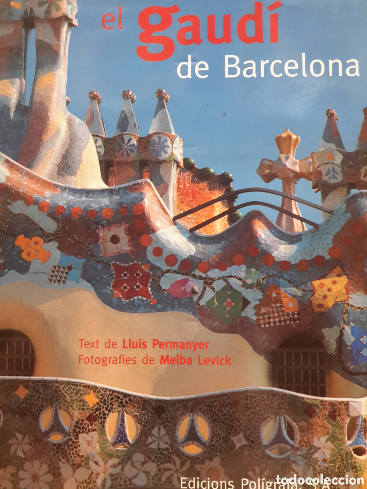 Libros de segunda mano: Llu&iacute;s Permanyer. El Gaud&iacute; de Barcelona