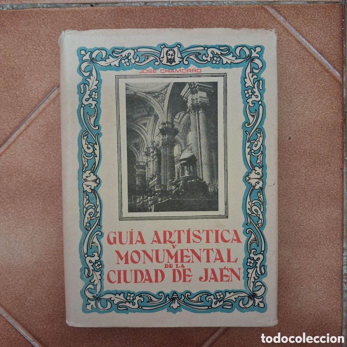 Libros de segunda mano: Gu&iacute;a art&iacute;stica y monumental de la ciudad de Ja&eacute;n (2a ed. 1971)