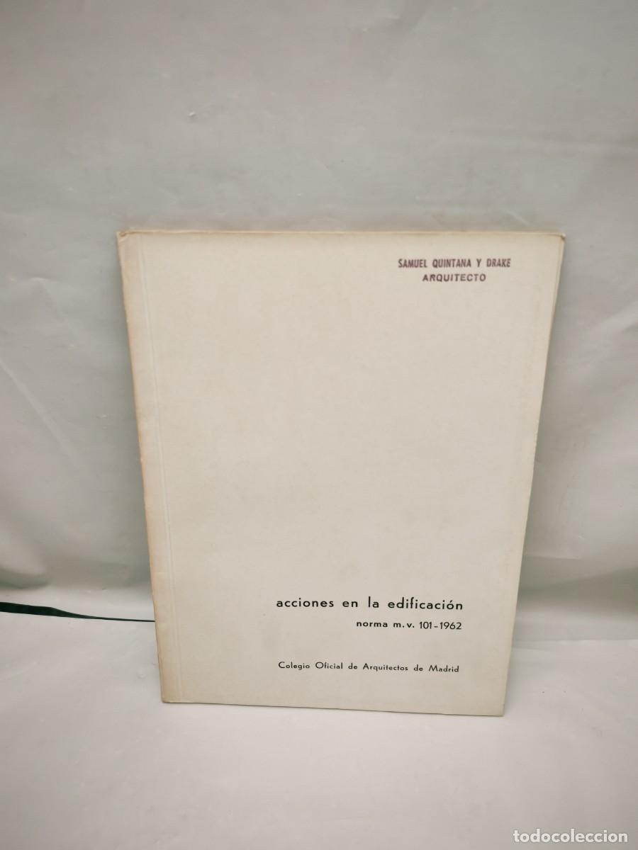 Livres d'occasion: Acciones en la Edificaci&oacute;n, Norma MV-101/1962