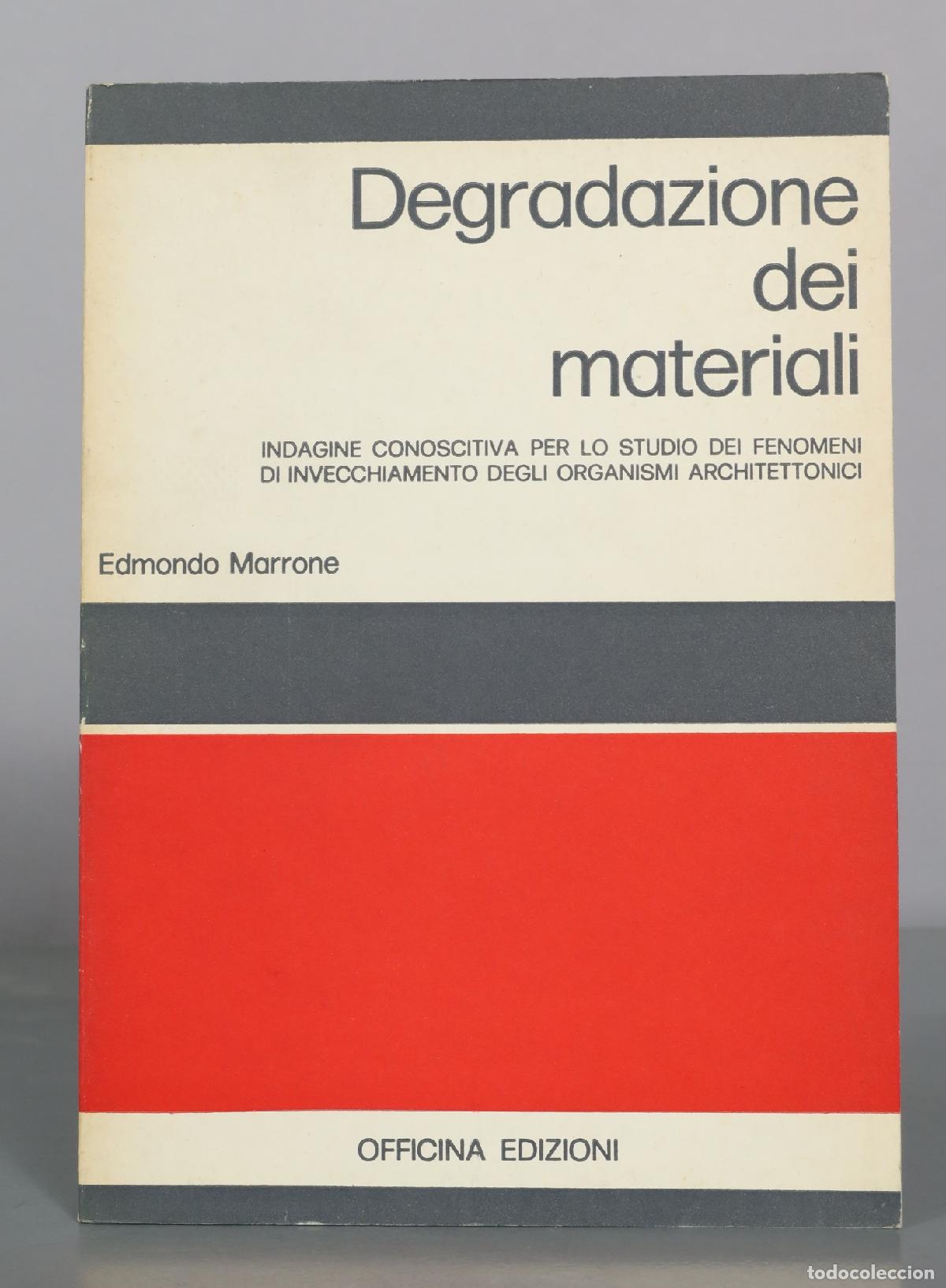 Libros de segunda mano: Degradazione dei materiali - Edmondo Marrone - Officina Edizioni