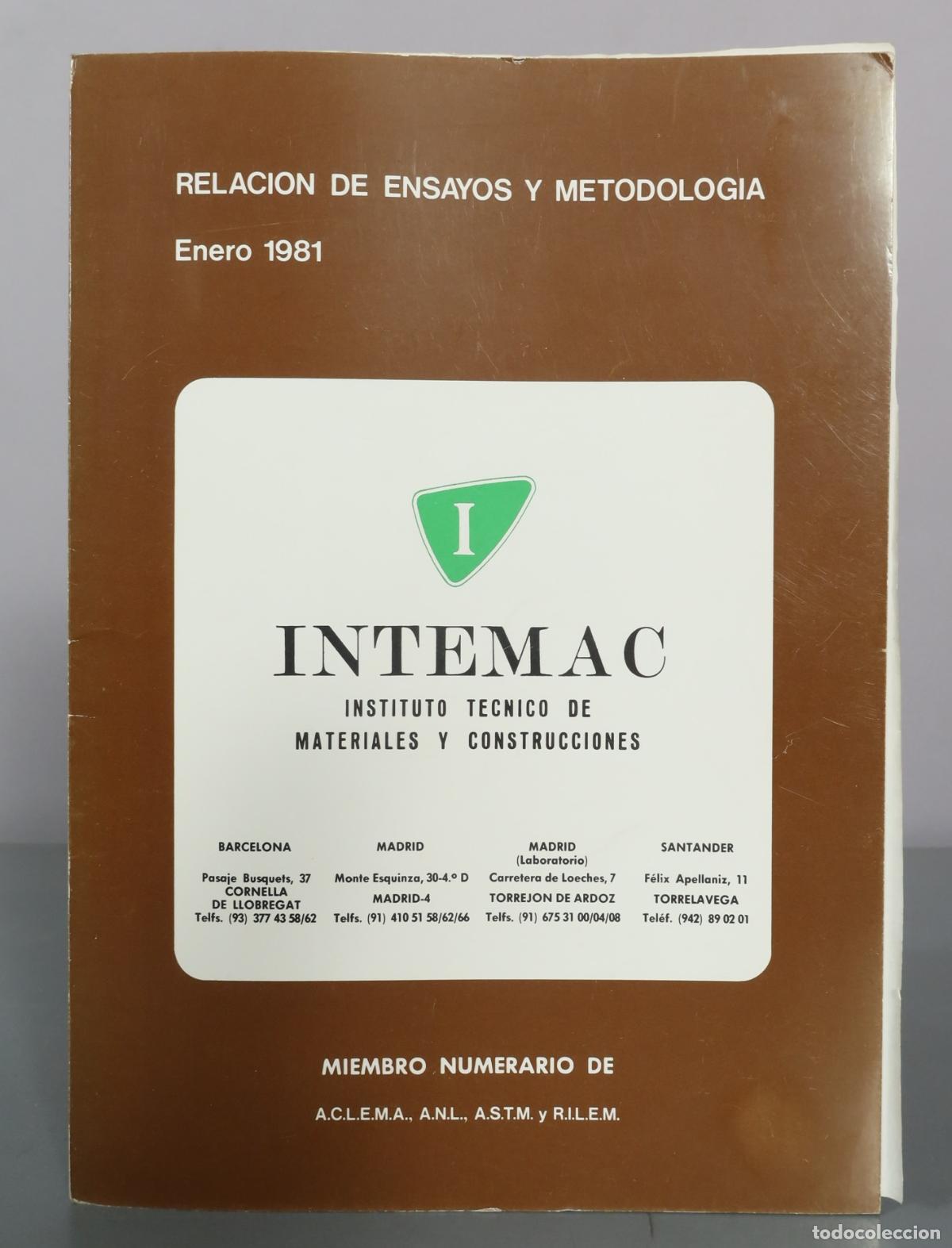 Libros de segunda mano: Relacion de Ensayos y Metodologia - Intemac Instituto Tecnico de Materiales y Construcciones