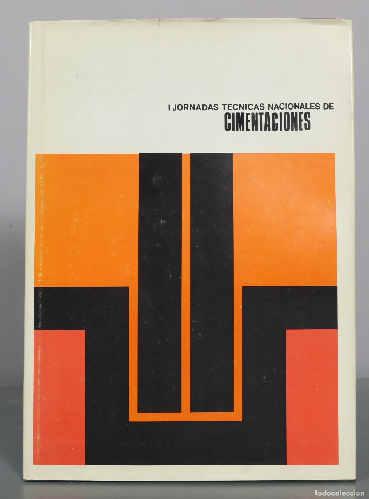 Libros de segunda mano: I Jornadas Tecnicas Nacionales de Cimentaciones