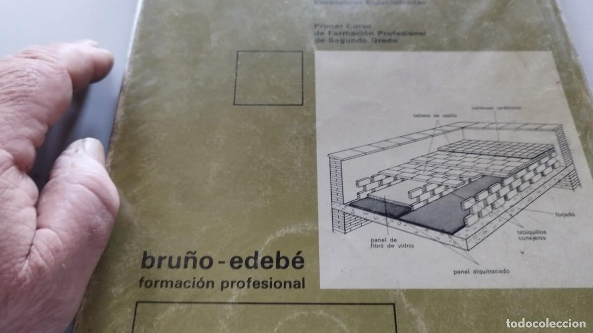 Libros de segunda mano: DELINEACION EN EDIFICIOS Y OBRAS / FP2 / GRAV33 / BUENA&Ntilde;O / BRU&Ntilde;O EDEBE - Foto 4