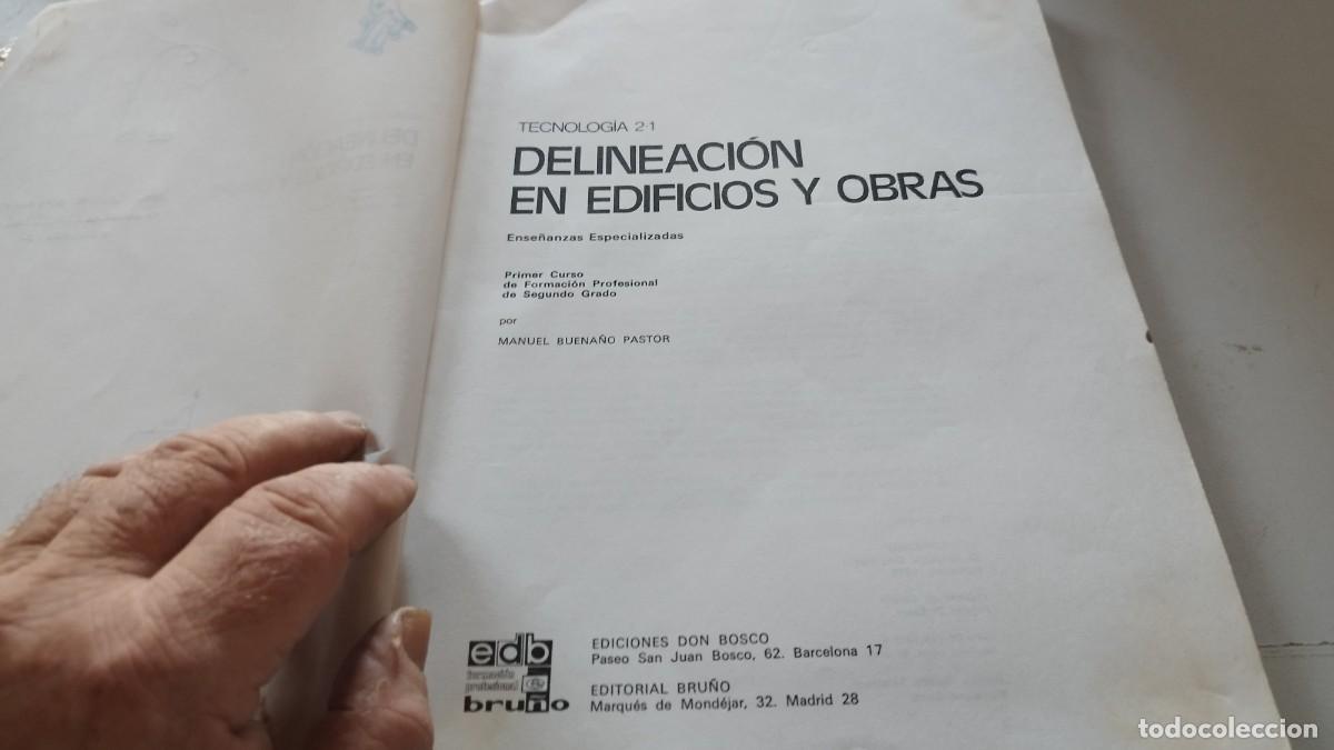 Libros de segunda mano: DELINEACION EN EDIFICIOS Y OBRAS / FP2 / GRAV33 / BUENA&Ntilde;O / BRU&Ntilde;O EDEBE - Foto 6