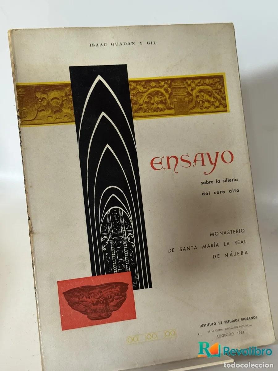 Libros de segunda mano: ENSAYO sobre la siller&iacute;a del coro alto - Isaac Guadan y Gil