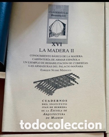 Libros de segunda mano: LA MADERA II CONOCIMIENTO B&Aacute;SICO DE LA MADERA CARPINTER&Iacute;A DE ARMAR ESPA&Ntilde;OLA.
