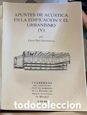 Libros de segunda mano: APUNTES DE AC&Uacute;STICA EN LA EDIFICACI&Oacute;N Y EL URBANISMO (V).