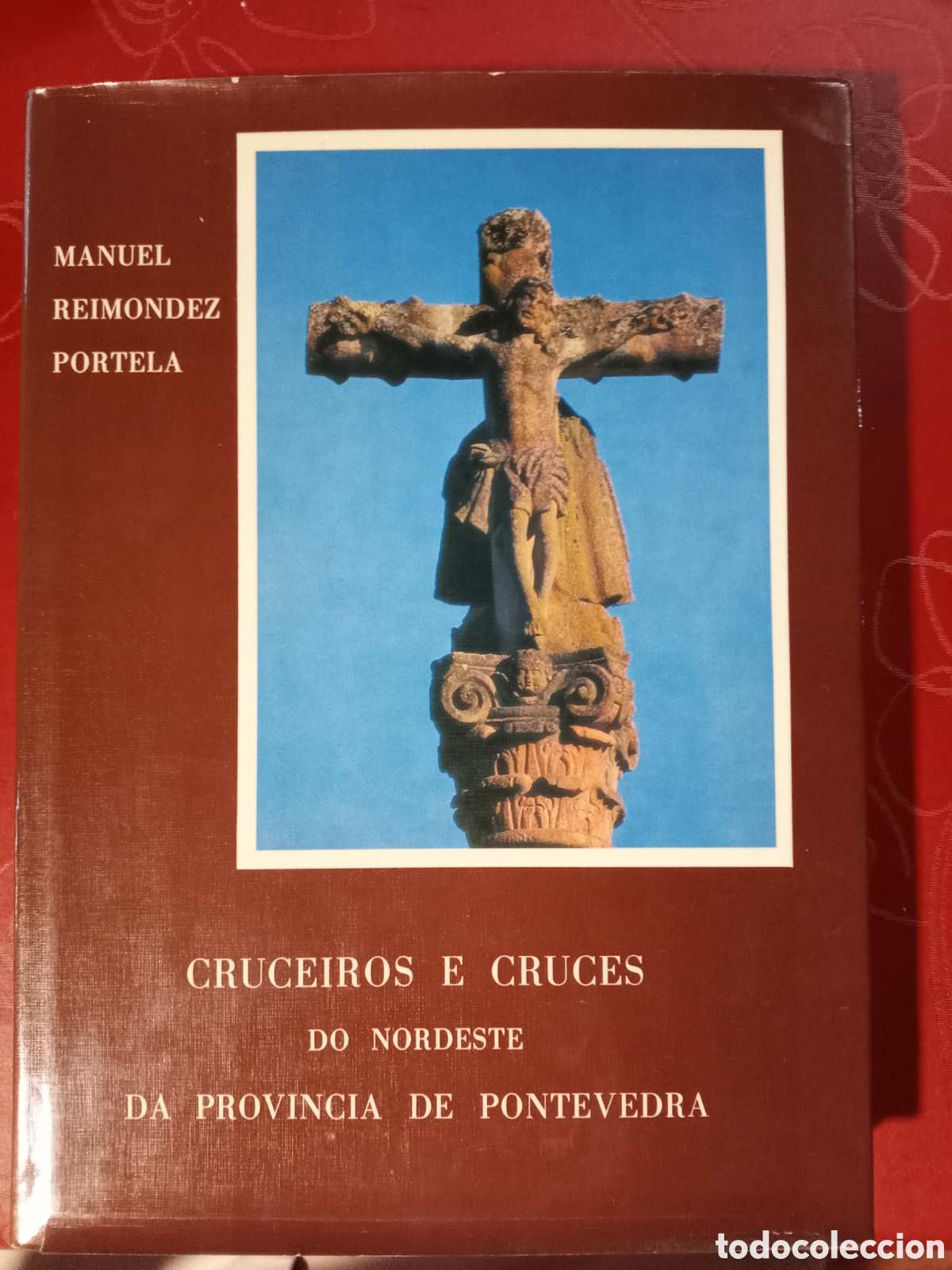 Libros de segunda mano: Cruceiros e cruces do nordeste da provincia de Pontevedra