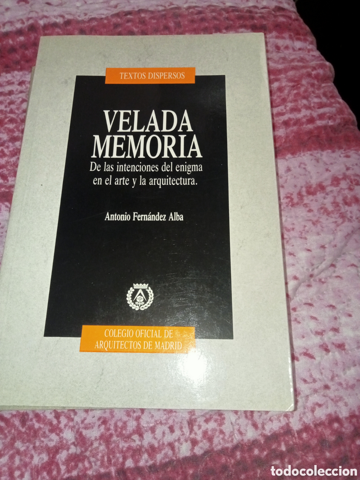 Libros de segunda mano: Antonio Fern&aacute;ndez Alba COAM 1990