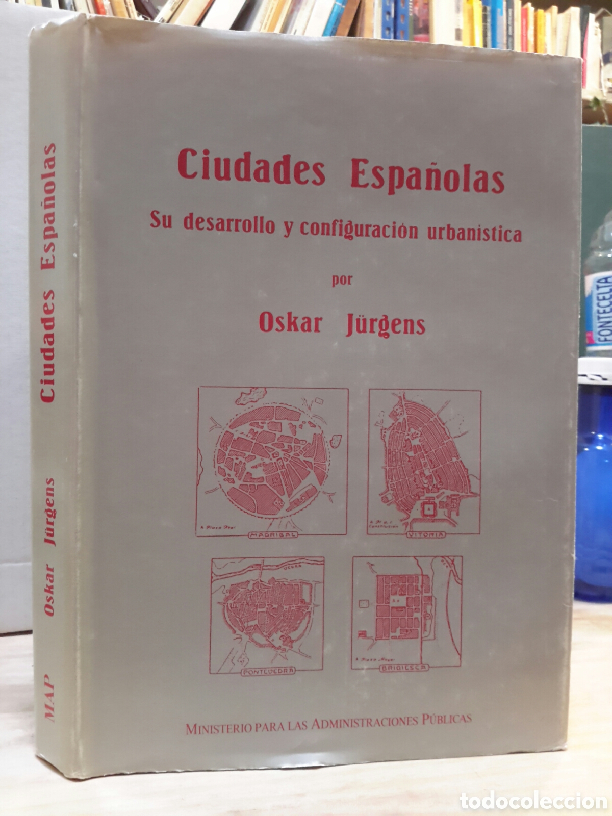 Libros de segunda mano: Oskar J&uuml;rgens. Ciudades Espa&ntilde;olas. Su desarrollo y configuracion urbanistica.