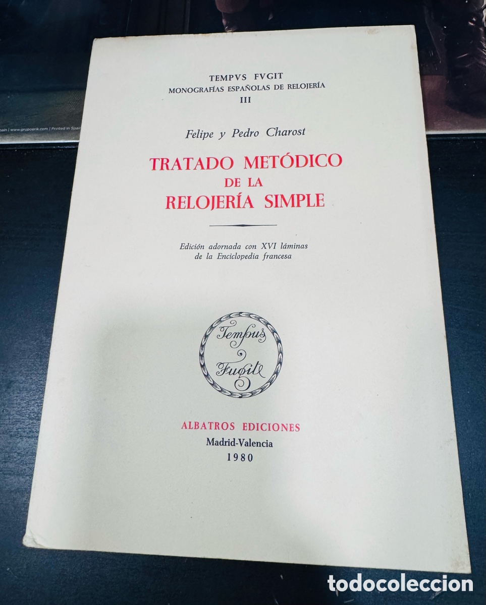 Libros de segunda mano: Tratado met&oacute;dico de la relojer&iacute;a simple - Foto 1