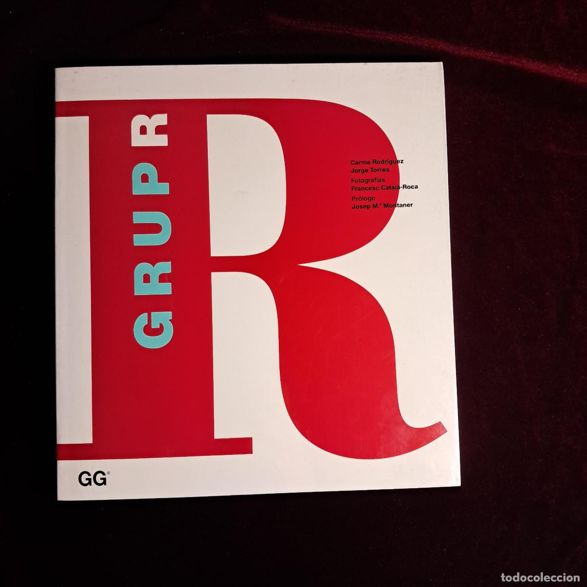 Libros de segunda mano: GRUP R. Carme Rodr&iacute;guez. Jorge Torres. F. Catal&agrave; Roca. GG 1994