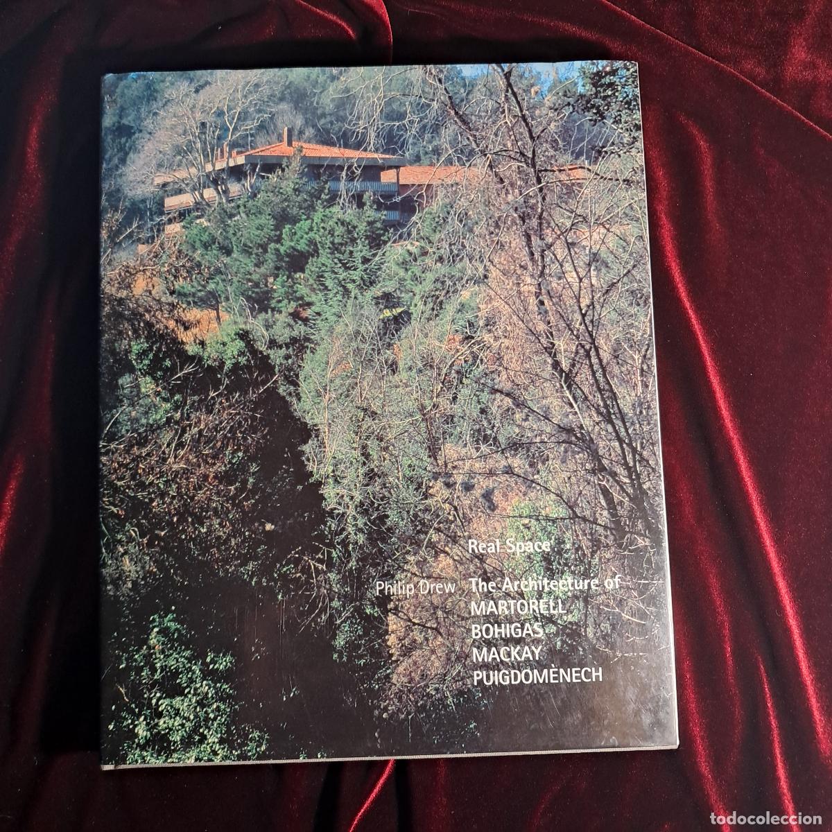 Libros de segunda mano: REAL SPACE. THE ARCHITECTURE OF MARTORELL, BOHIGAS, MACKAY, PUIGDOM&Egrave;NECH. Philip Drew. Wasmuth 1993