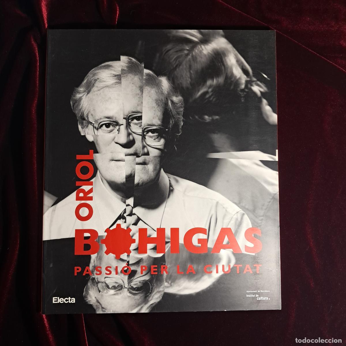 Libros de segunda mano: PASSI&Oacute; PER LA CIUTAT. Oriol Bohigas. Ajuntament de Barcelona 1999