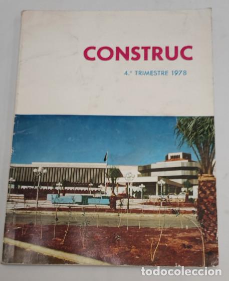 Libros de segunda mano: CONSTRUC, REVISTA TECNICA DE LA CONSTRUCCION, 4&ordm; TRIMESTRE DE 1978