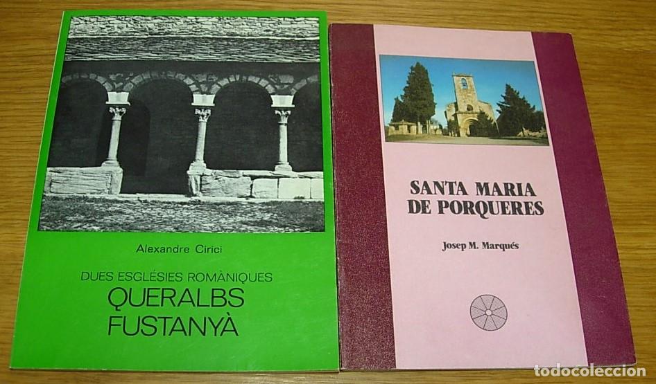 Libros de segunda mano: SANTA MARIA DE PORQUERES de Josep M. Marqu&eacute;s + QUERALBS FUSTANY&Agrave; Dues Esgl&eacute;sies Rom&agrave;niques