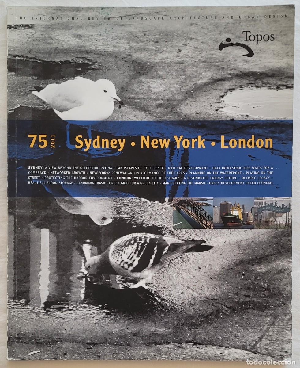 Libros de segunda mano: Revista TOPOS n&ordm; 75 (2011). Landscape Architecture & Urban Design. Sidney - New York - London.