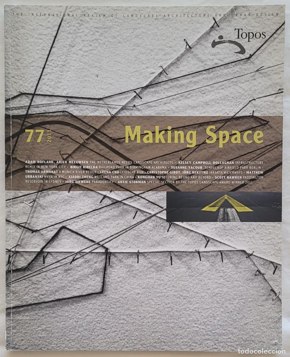 Libros de segunda mano: Revista TOPOS n&ordm; 77 (2011). Landscape Architecture & Urban Design. Theme: Making Space.