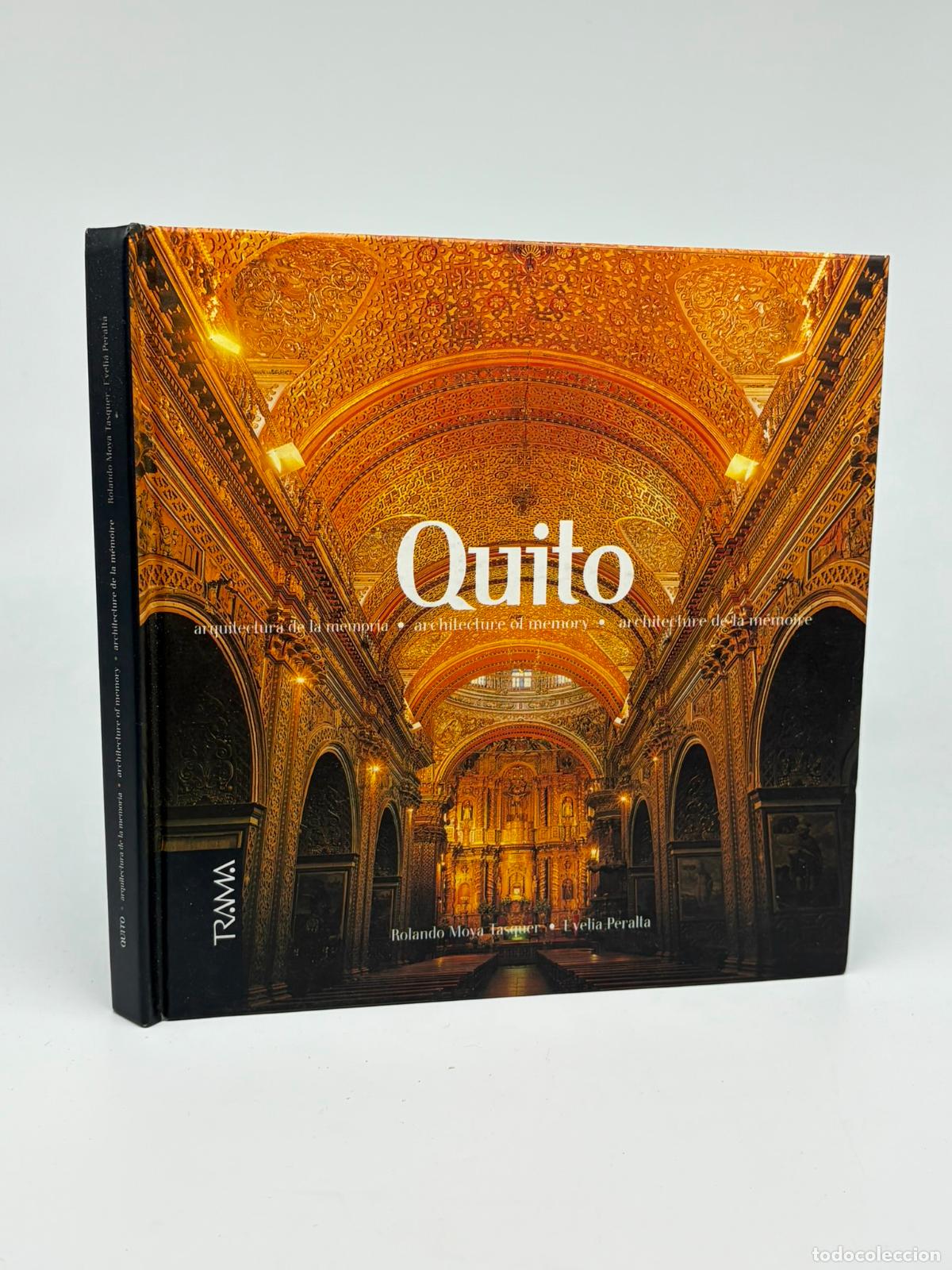 Libros de segunda mano: QUITO: Arquitectura de la Memoria