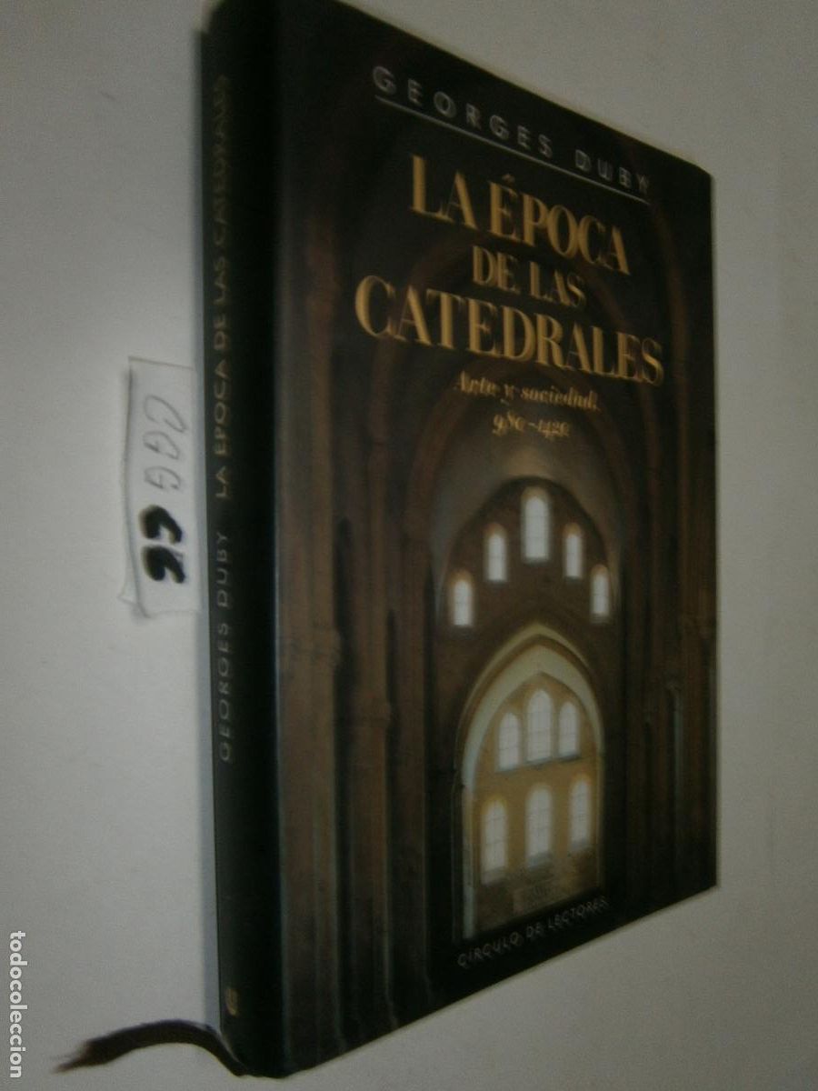 Libros de segunda mano: LA EPOCA DE LAS CATEDRALES
