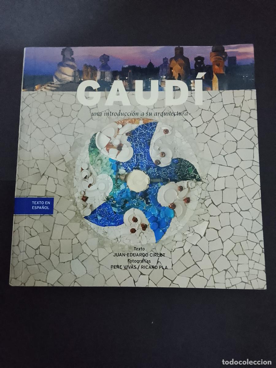 Libros de segunda mano: Juan Eduardo Cirlot: Gaud&iacute;. Una introducci&oacute;n a su arquitectura (Triangle Postals. 2001)