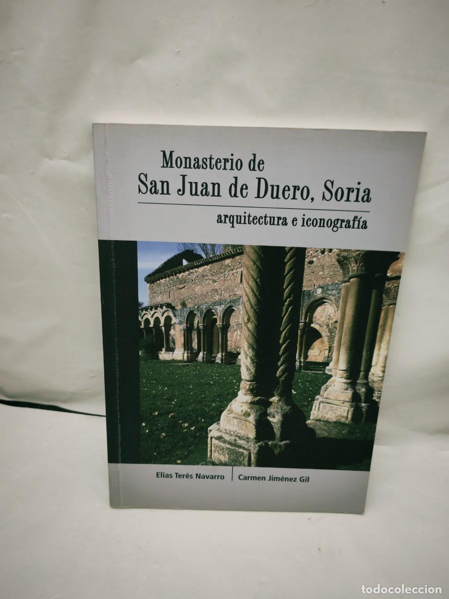 Livros em segunda m&atilde;o: Monasterio de San Juan de Duero, Soria: Arquitectura e iconograf&iacute;a