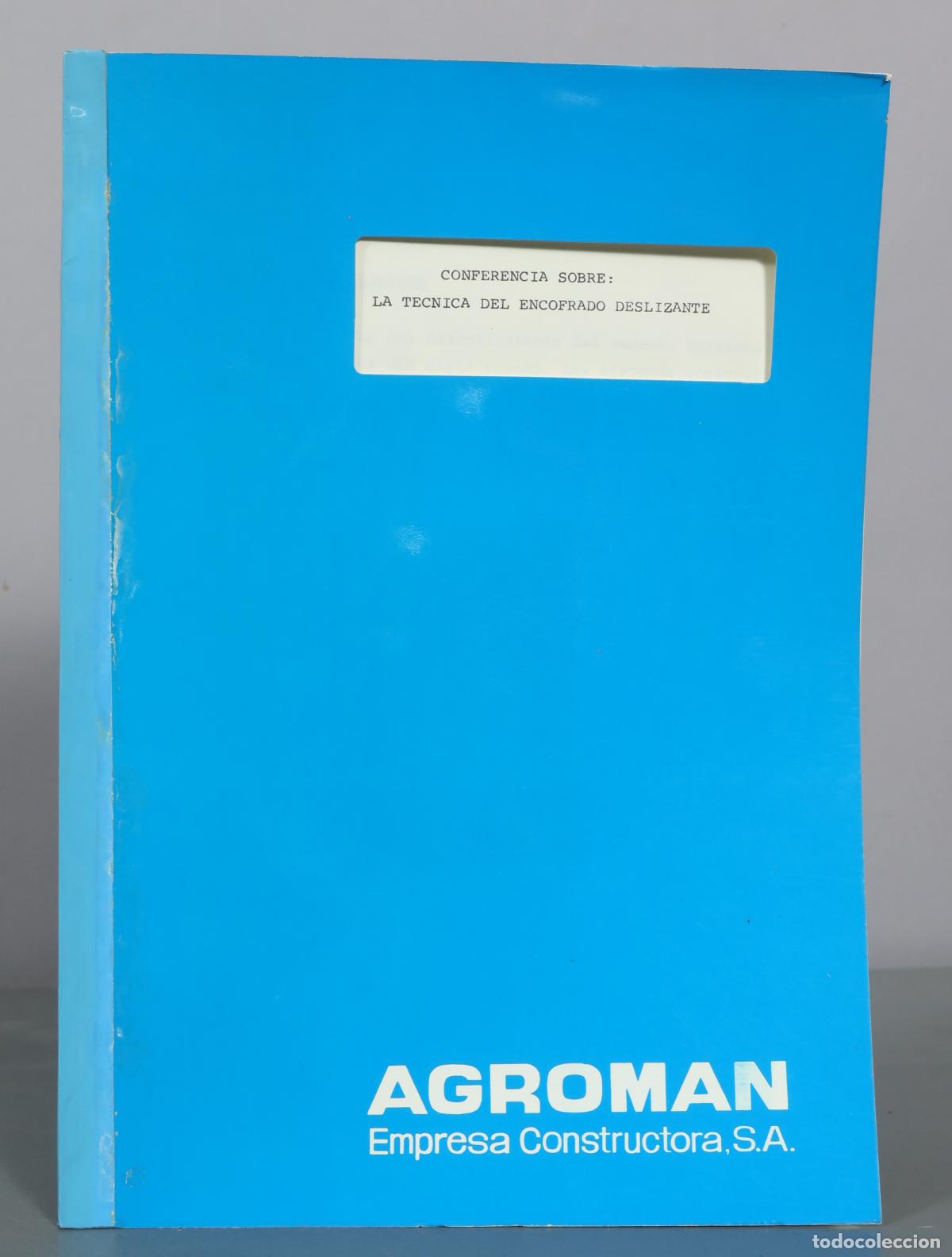 Libros de segunda mano: La Tecnica Del Encofrado Deslizante - Agroman Empresa Constructora