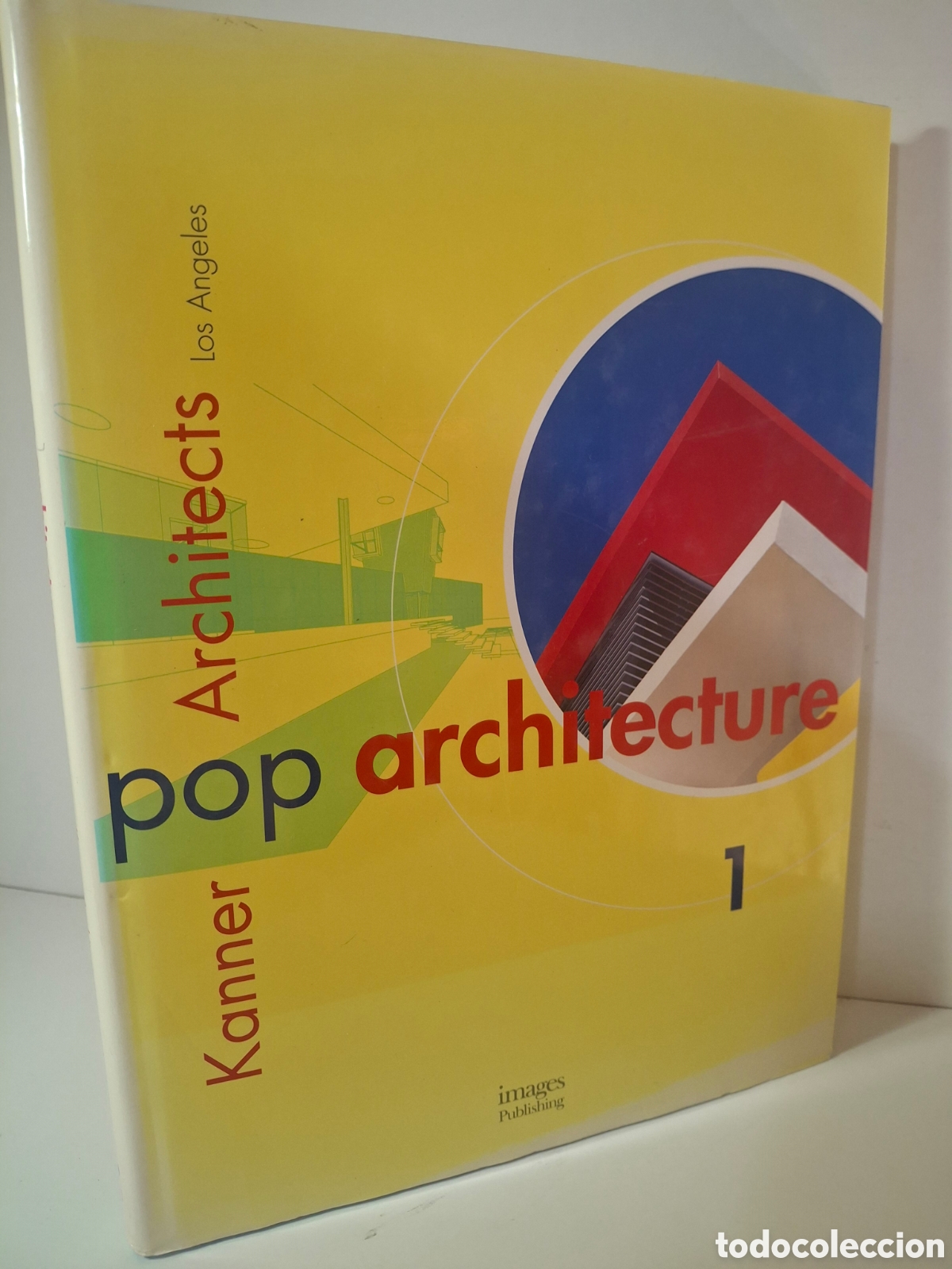 Libros de segunda mano: POP ARCHITECTURE, KANNER ARCHITECTS, LOS ANGELES, VOL. 1, IMAGES PUBISHING, 1998