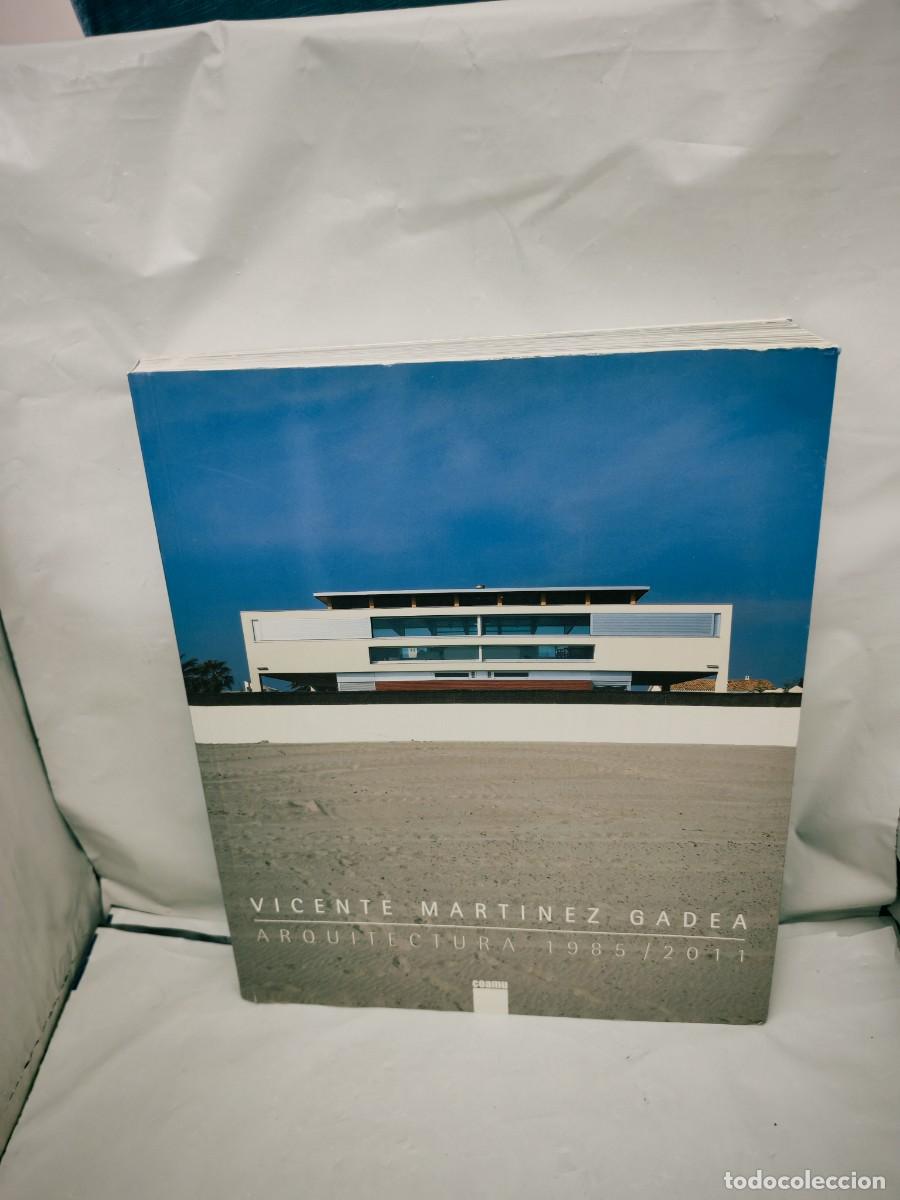 Libri di seconda mano: Vicente Mart&iacute;nez Gadea. Arquitectura, 1985 / 2011