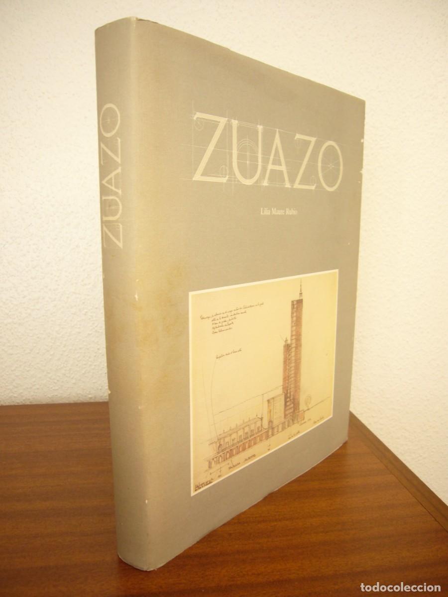 Libros de segunda mano: SECUNDINO ZUAZO, ARQUITECTO (1987) LILIA MAURE RUBIO. RARO.