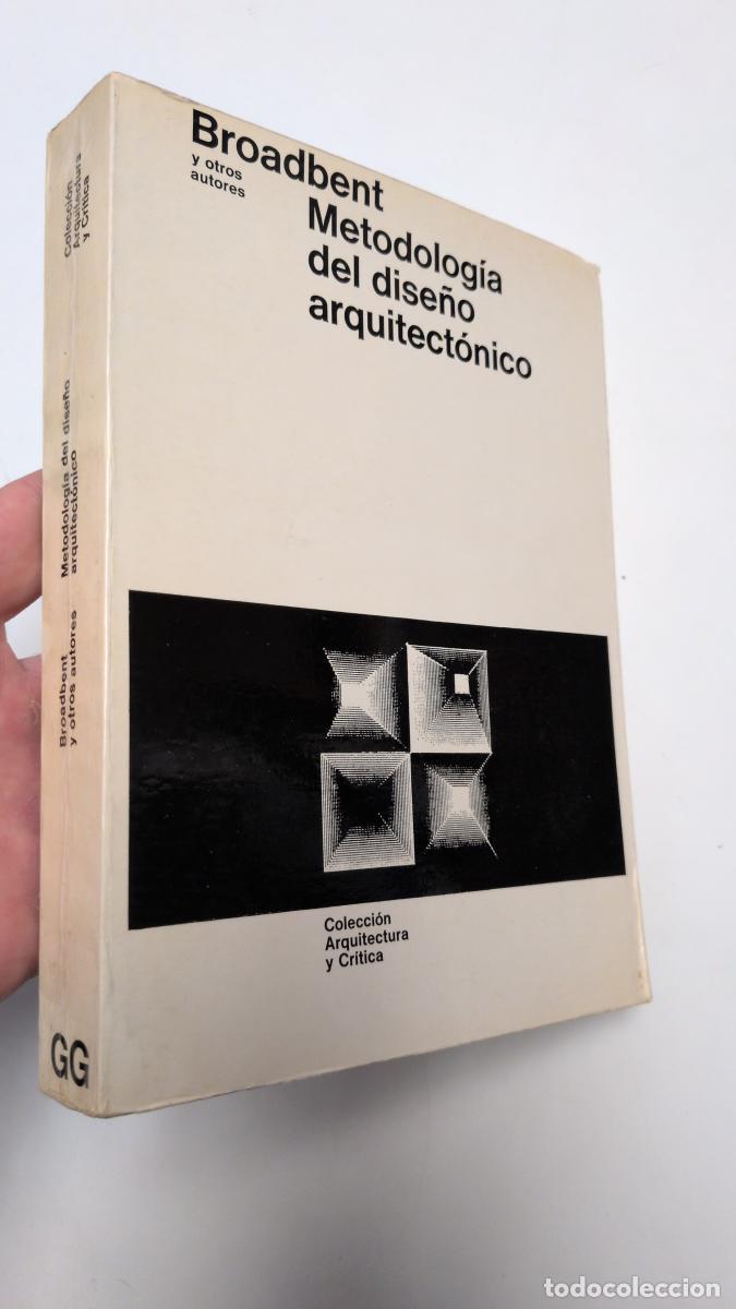 Libros de segunda mano: Metodolog&iacute;a del dise&ntilde;o arquitect&oacute;nico - Broadbent y otros