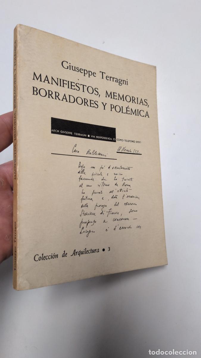Libros de segunda mano: Manifiestos, memorias, borradores y pol&eacute;mica - Giuseppe Terragni