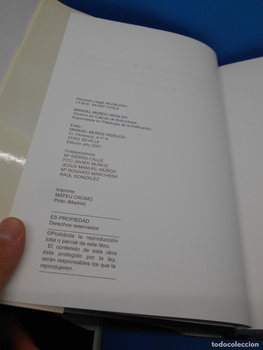 Libros de segunda mano: PROBLEMAS, DUDAS Y SOLUCIONES DURANTE EL PROYECTO Y EJECUCION DE LA EDIFICACION - M MU&Ntilde;OZ HIDALGO - Foto 4