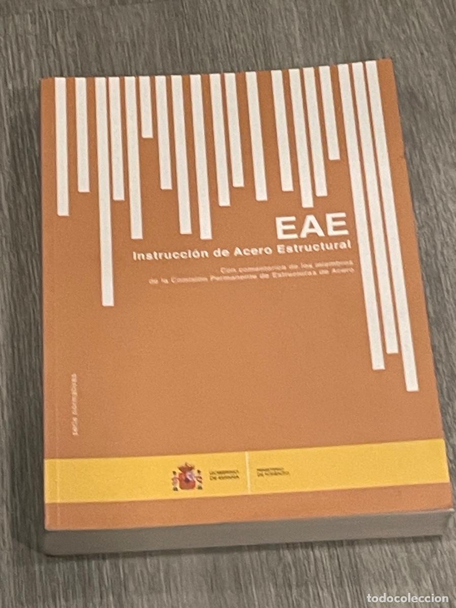 Livros em segunda m&atilde;o: EAE. INSTRUCCI&Oacute;N DE ACERO ESTRUCTURAL. VV.AA. Ministerio de Fomento 2012. 3&ordf; Ed.