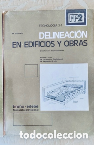 Libros de segunda mano: DELINEACI&Oacute;N EN EDIFICIOS Y OBRAS. FP2