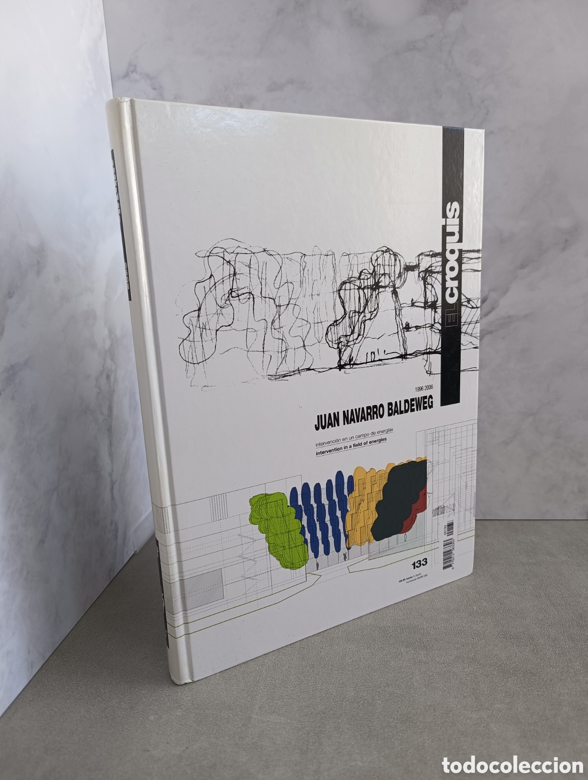 Gebrauchte B&uuml;cher: EL CROQUIS, N&Uacute;MERO 133. JUAN NAVARRO BALDEWEG. INTERVENCION EN UN CAMPO DE ENERG&Iacute;AS.