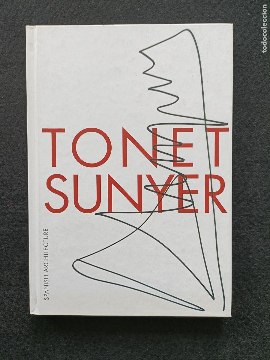 Libros de segunda mano: Tonet Sunyer. Spanish Architecture. Deados 1. Colegio Oficial de Arquit&eacute;ctos de Almer&iacute;a