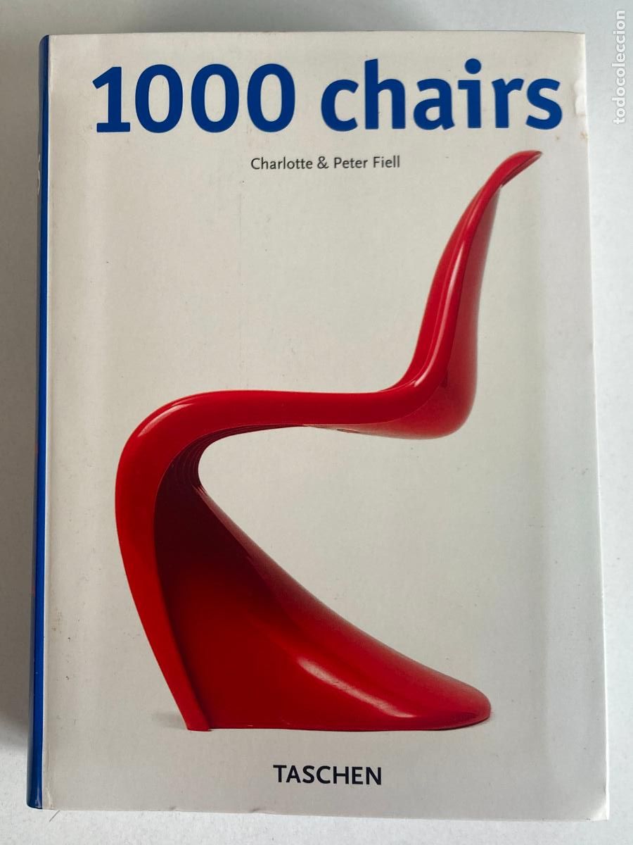 Libros de segunda mano: 1000 CHAIRS - CHARLOTTE & PETER FIELL (Espa&ntilde;ol, italiano y portugu&eacute;s)