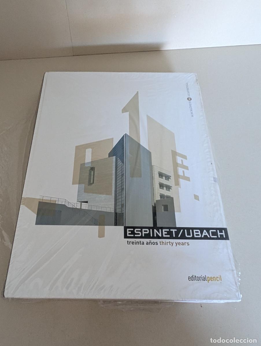 Libros de segunda mano: monogr&aacute;ficos arquitectura - espinet ubach , treinta a&ntilde;os - editorial pencil PRECINTADO