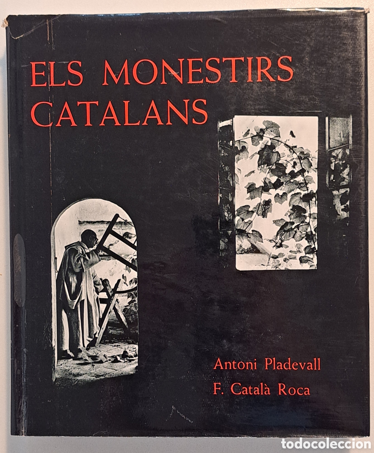Libros de segunda mano: Els Monestirs Catalans (1968) 1&ordf; Ed. Catal&agrave; Roca