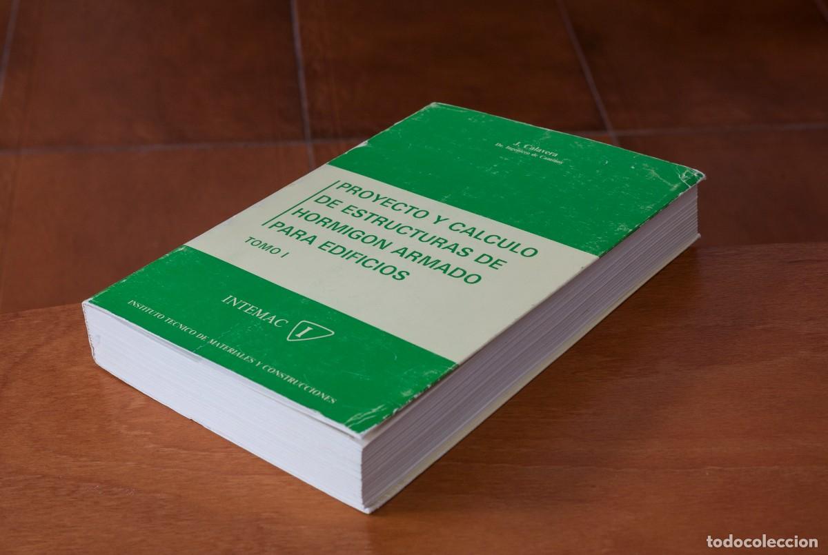 Livres d'occasion: PROYECTO Y CALCULO DE ESTRUCTURAS DE HORMIGON ARMADO PARA EDIFICIOS TOMO I J. Calavera INTEMAC ISBN: