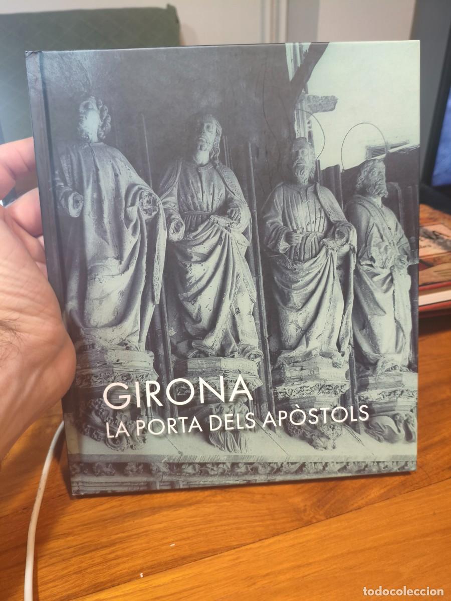 Libri di seconda mano: Pere Freixas i Camps Girona. La porta dels Ap&ograve;stols.