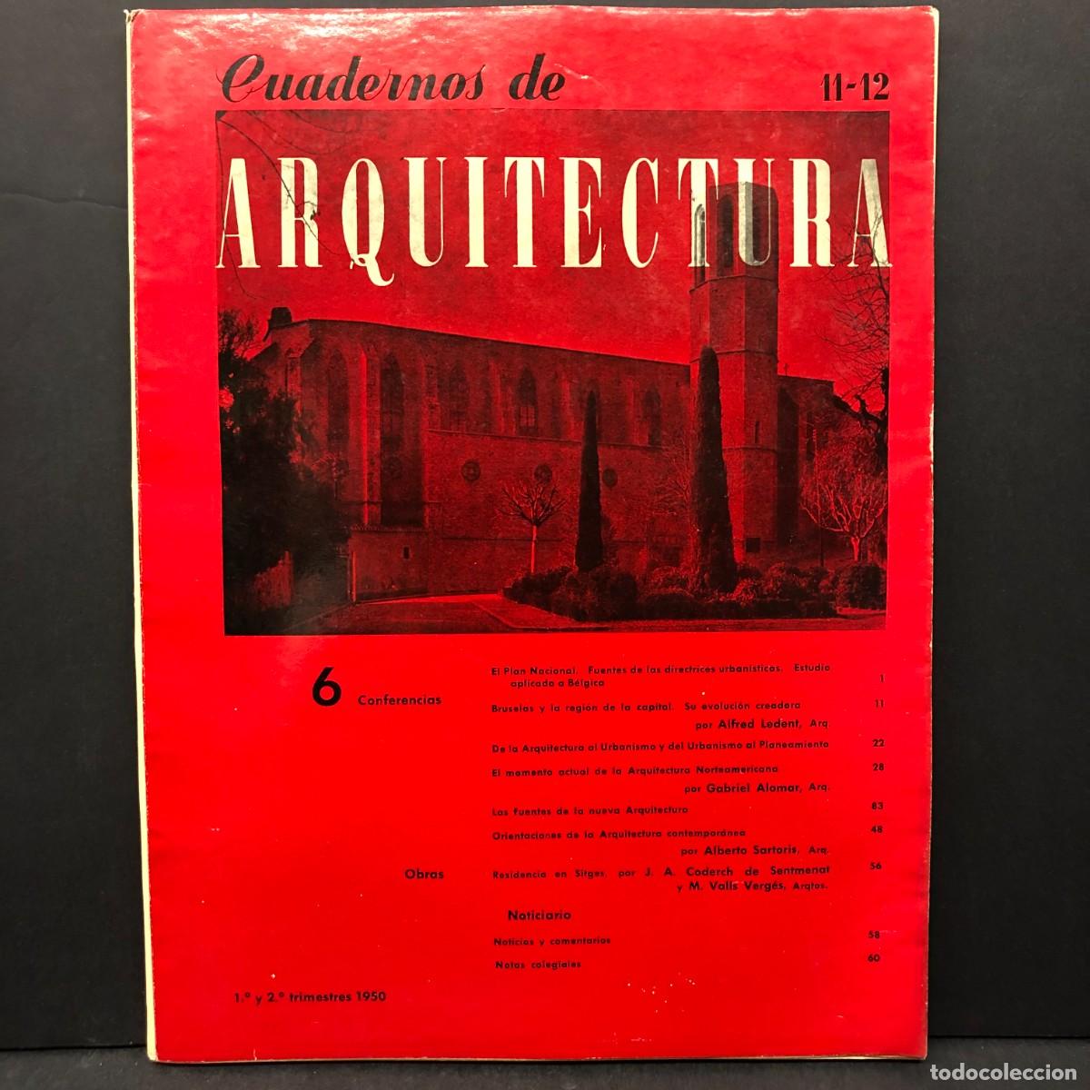 Libri di seconda mano: CUADERNOS DE ARQUITECTURA - COLEGIO OFICIAL DE ARQUITECTOS DE CATALU&Ntilde;A Y BALEARES - N&ordm; 11-12 / 751