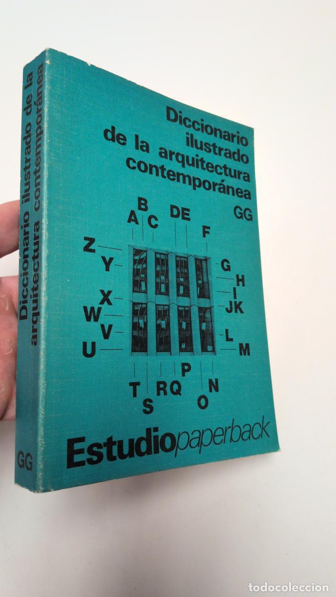 Libri di seconda mano: Diccionario ilustrado de la arquitectura contempor&aacute;nea - Gerd Hatje